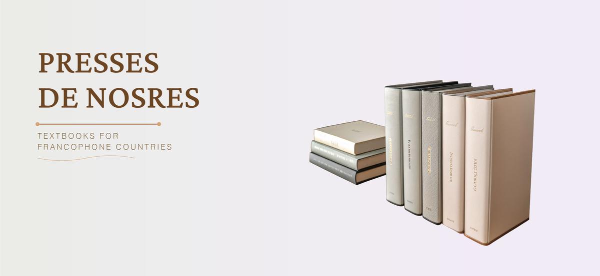 Launching the Presses de Nosres for the Francophone Classroom